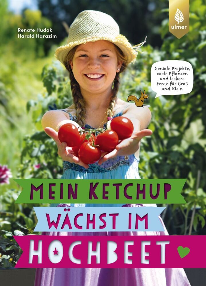 Mein Ketchup wächst im Hochbeet (Renate Hudak)