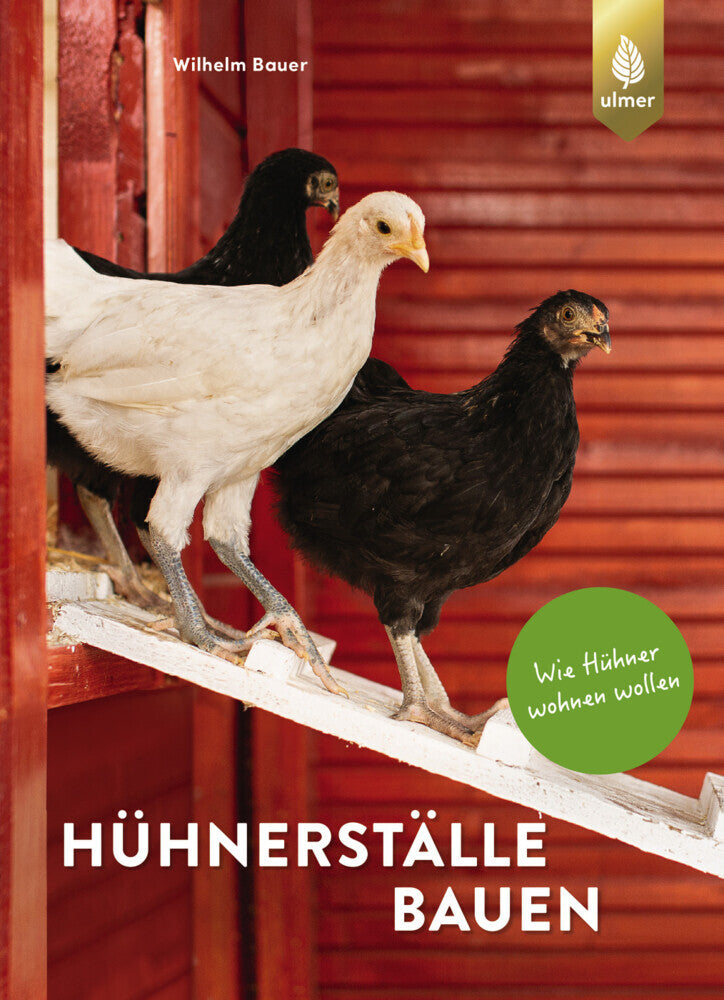 Hühnerställe bauen (Wilhelm Bauer)