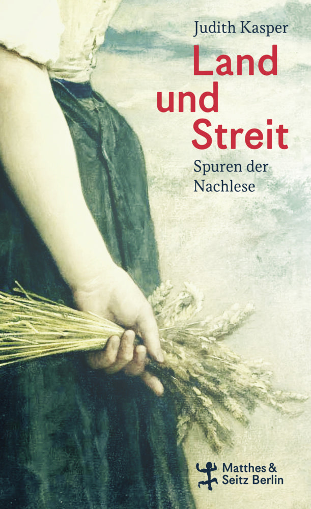 Land und Streit (Judith Kasper)