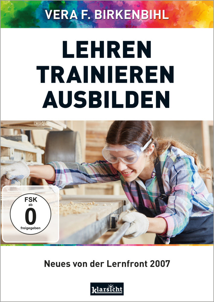 Lehren - Trainieren - Ausbilden, DVD-Video (Vera F. Birkenbihl)