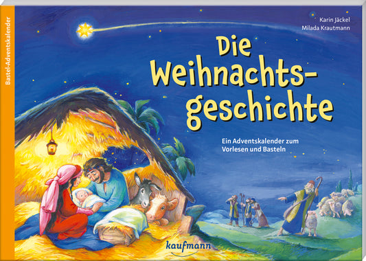 Die Weihnachtsgeschichte (Karin Jäckel)
