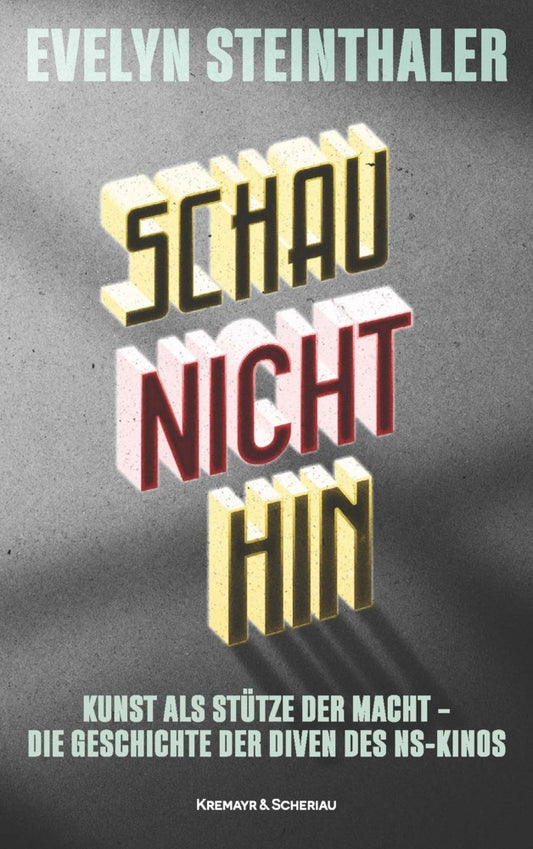 Schau nicht hin (Evelyn Steinthaler)