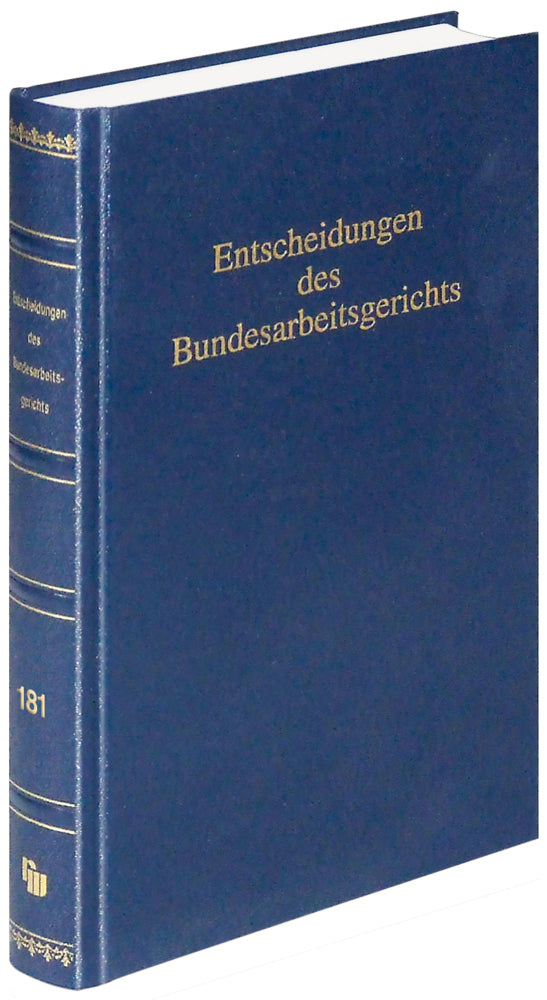 Entscheidungen des Bundesarbeitsgerichts (BAGE 181) (Mitglieder Des Gerichtshofes)