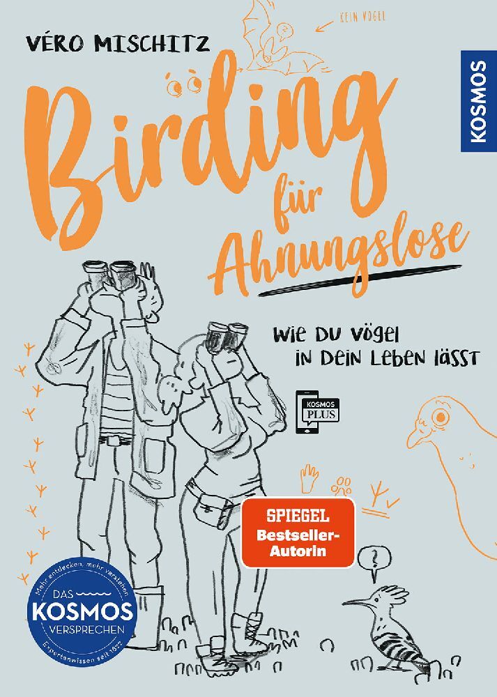 Birding für Ahnungslose (Véro (Veronika) Mischitz)