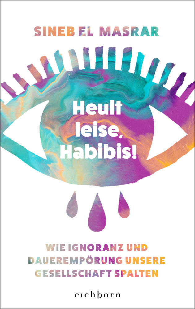 Heult leise, Habibis (Sineb El Masrar)