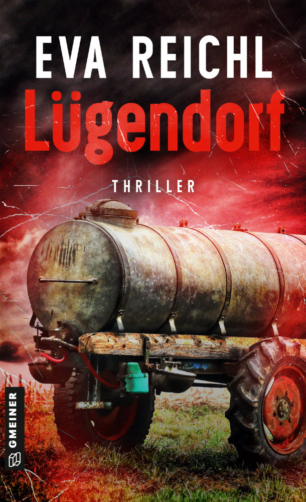 Lügendorf (Eva Reichl)
