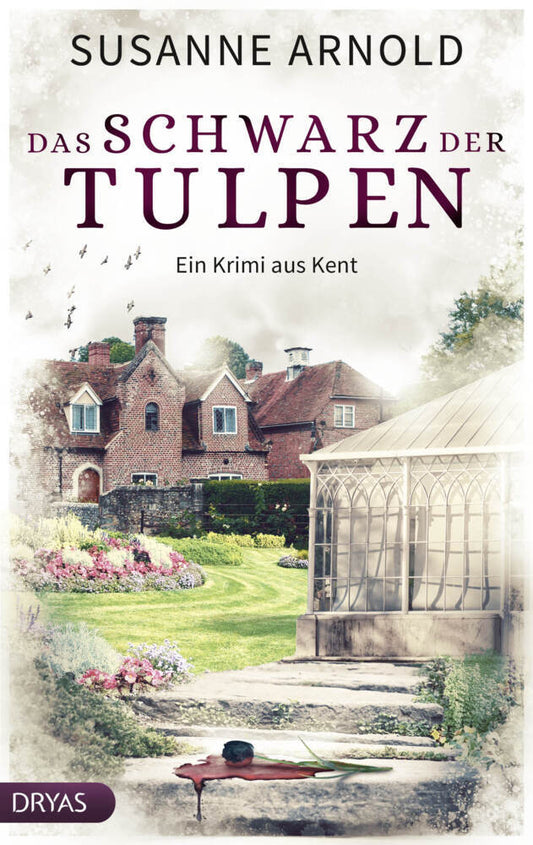 Das Schwarz der Tulpen (Susanne Arnold)
