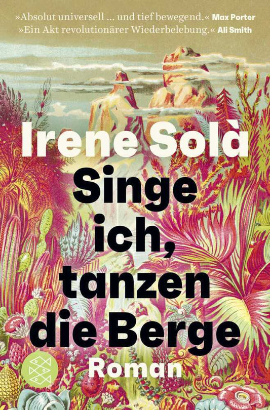 Singe ich, tanzen die Berge (Irene Solà)