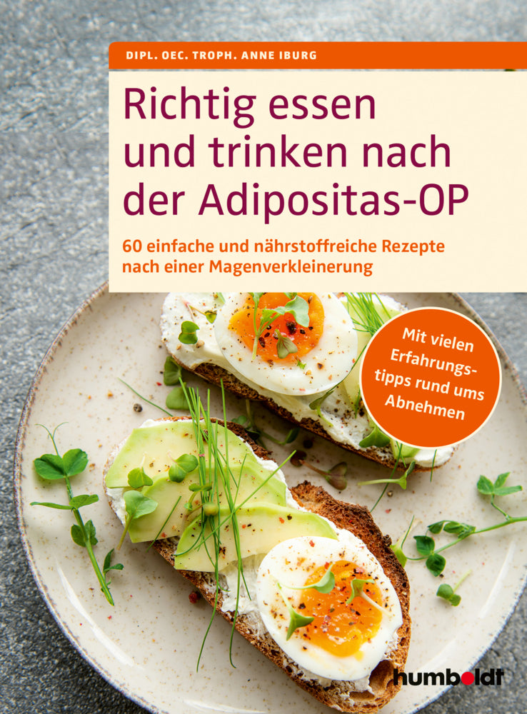 Richtig essen und trinken nach der Adipositas-OP (Dipl. Oec. Troph. Anne Iburg)
