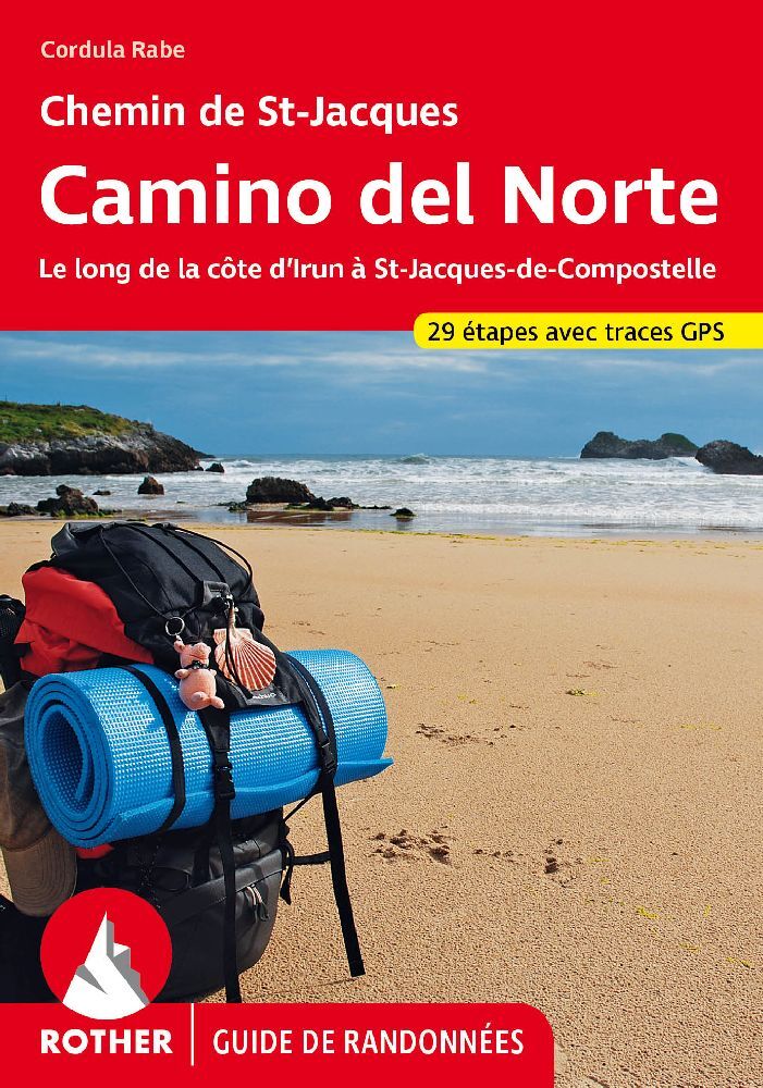 Chemin de St-Jacques - Camino del Norte (Rother Guide de randonnées) (Cordula Rabe)