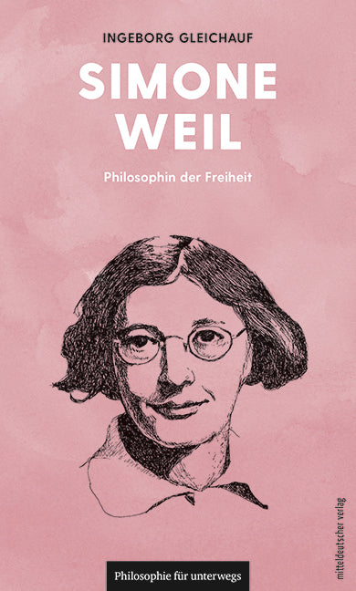 Simone Weil (Ingeborg Gleichauf)