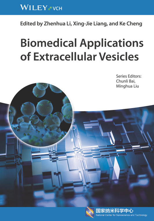 Biomedical Applications of Extracellular Vesicles (Zhenhua Li)
