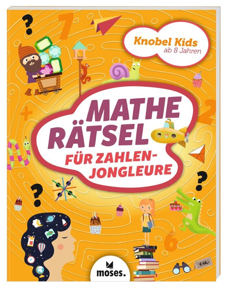 Knobel Kids - Matherätsel für Zahlenjongleure (Elisabeth Golding)