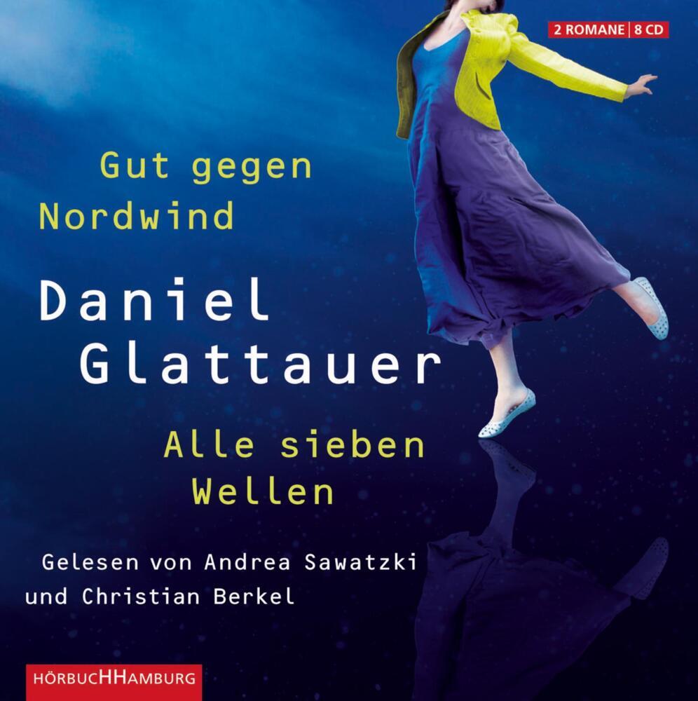 Gut gegen Nordwind und Alle sieben Wellen, 8 Audio-CD (Daniel Glattauer)