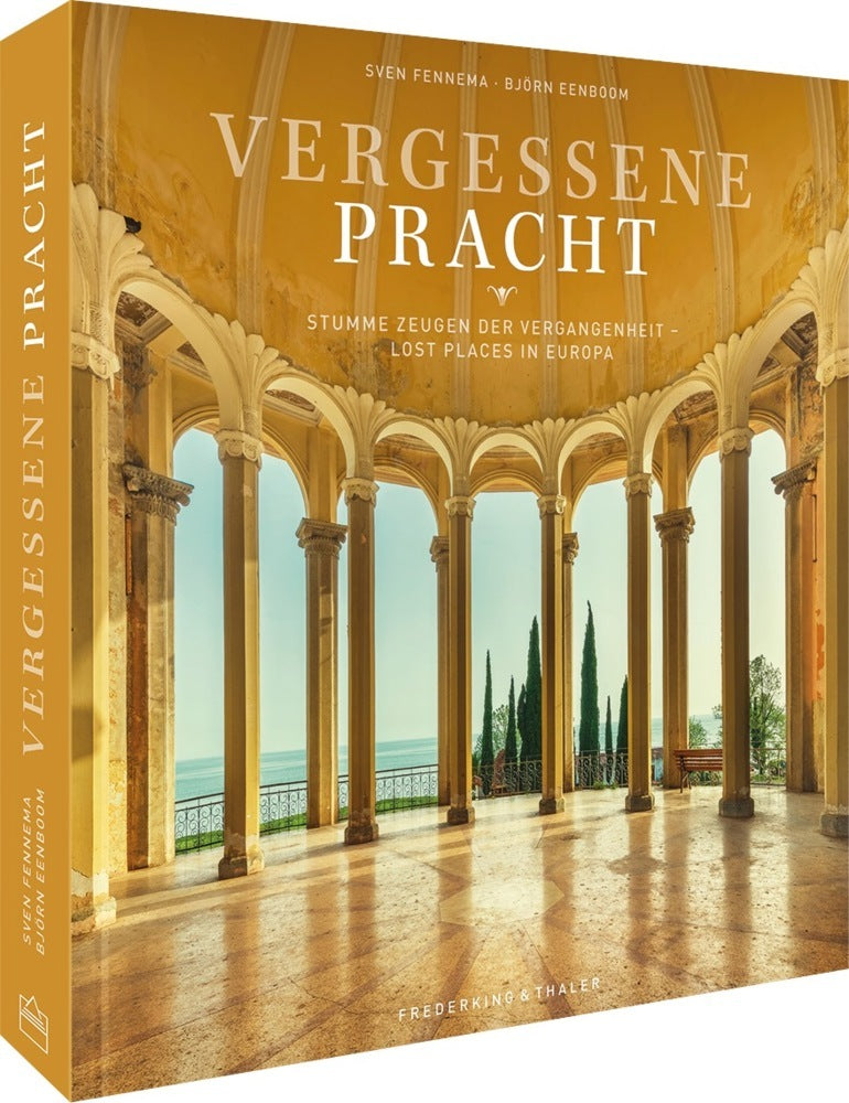 Vergessene Pracht (Sven Fennema)