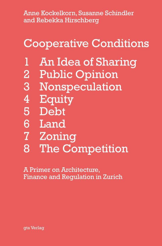 Cooperative Conditions (Anne Kockelkorn)