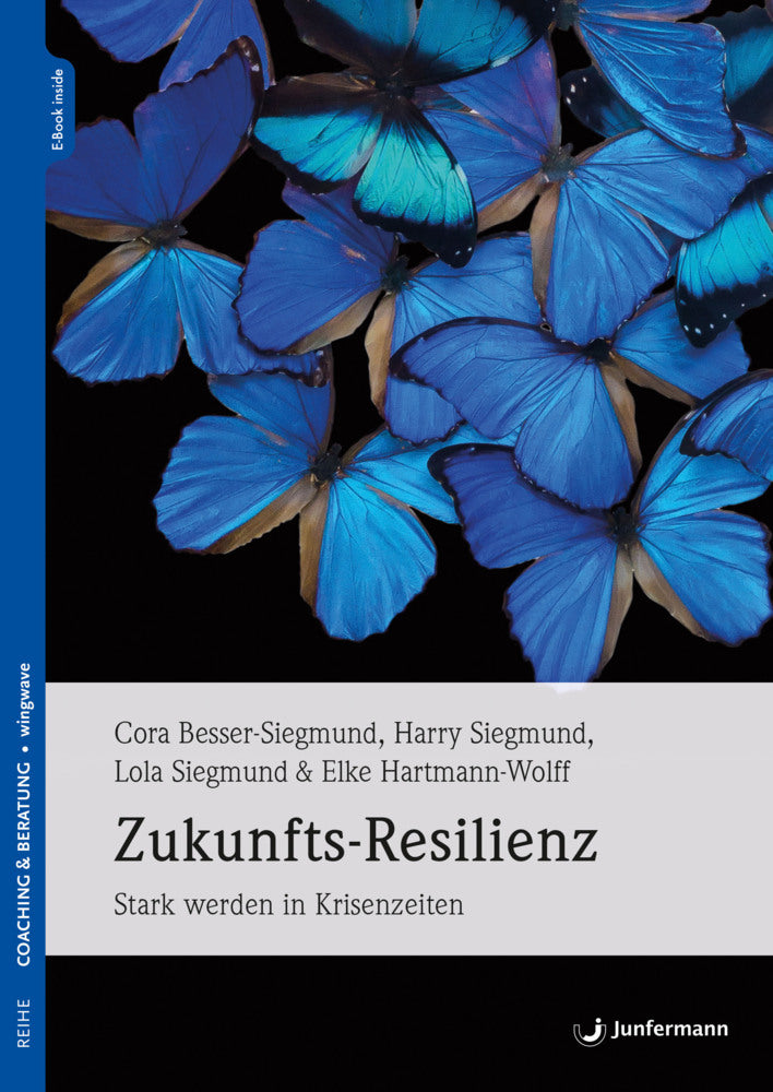 Zukunfts-Resilienz, m. 1 Beilage (Cora Besser-Siegmund)