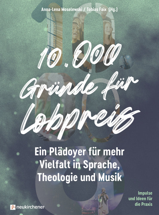 10.000 Gründe für Lobpreis (Anna-Lena Moselewski)
