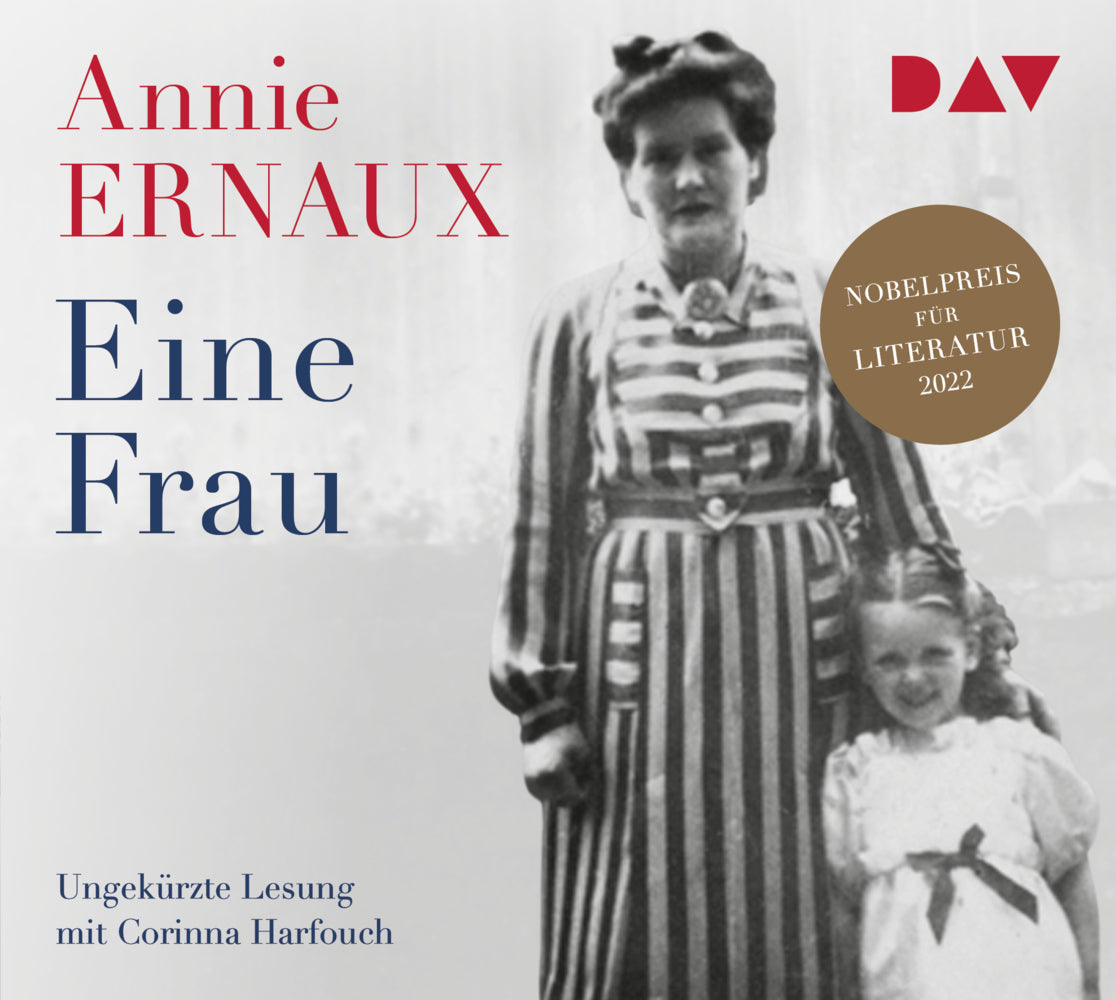 Eine Frau, 2 Audio-CD (Annie Ernaux)