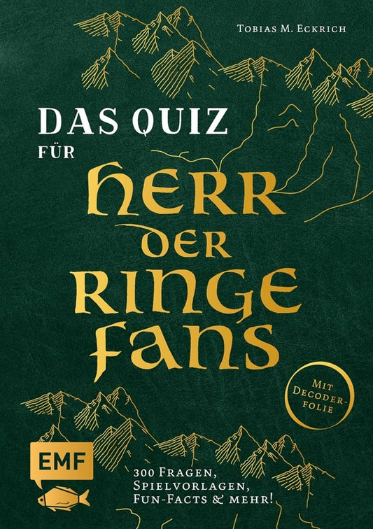 Das inoffizielle Quiz für Herr der Ringe-Fans (Tobias M. Eckrich)