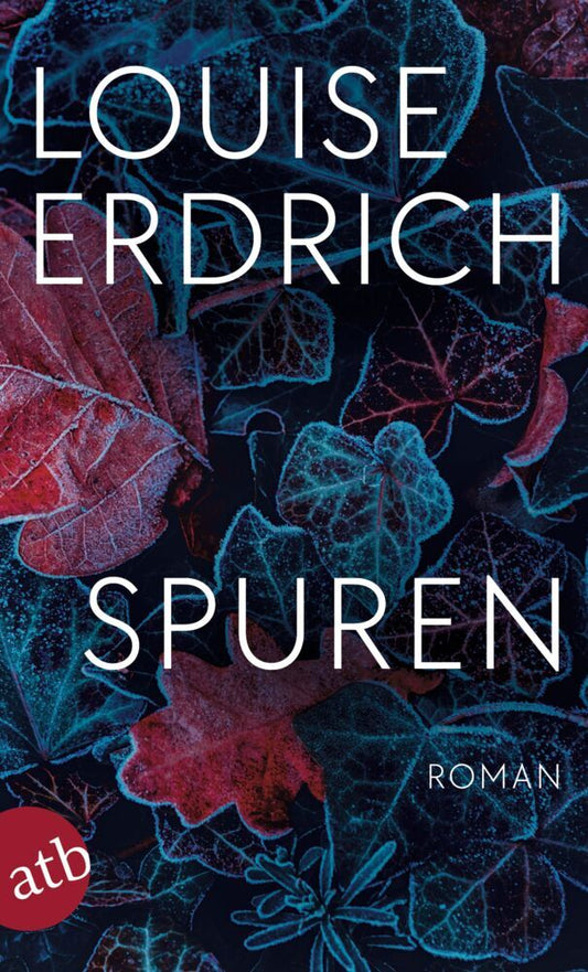 Spuren (Louise Erdrich)