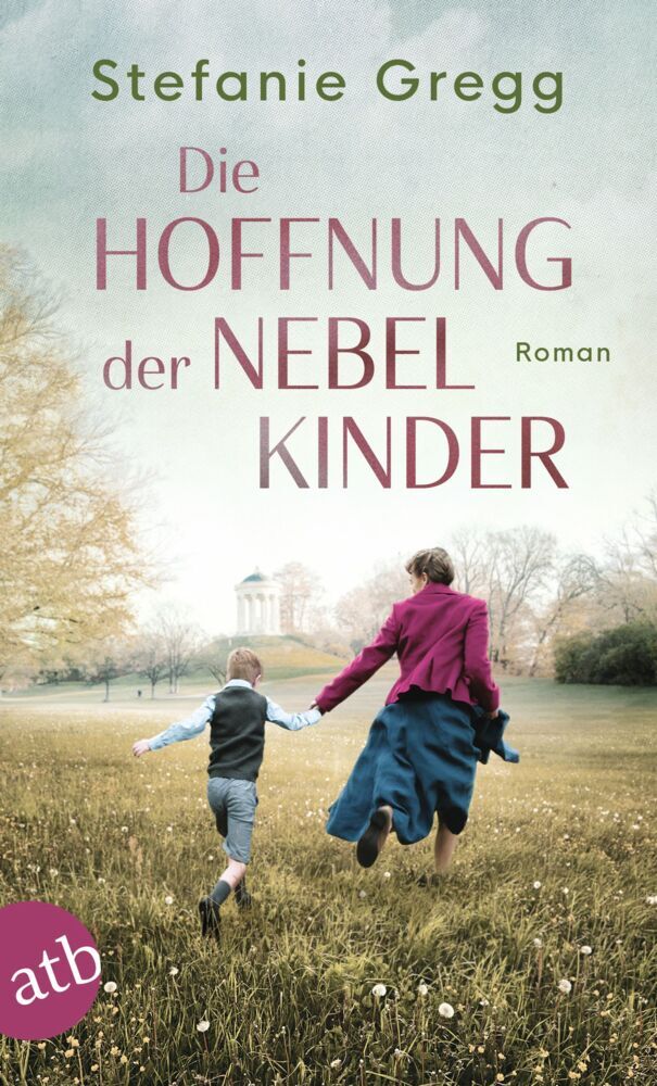 Die Hoffnung der Nebelkinder (Stefanie Gregg)