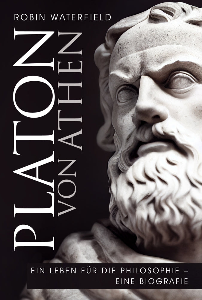 Platon von Athen (Robin Waterfield)