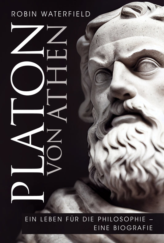 Platon von Athen (Robin Waterfield)