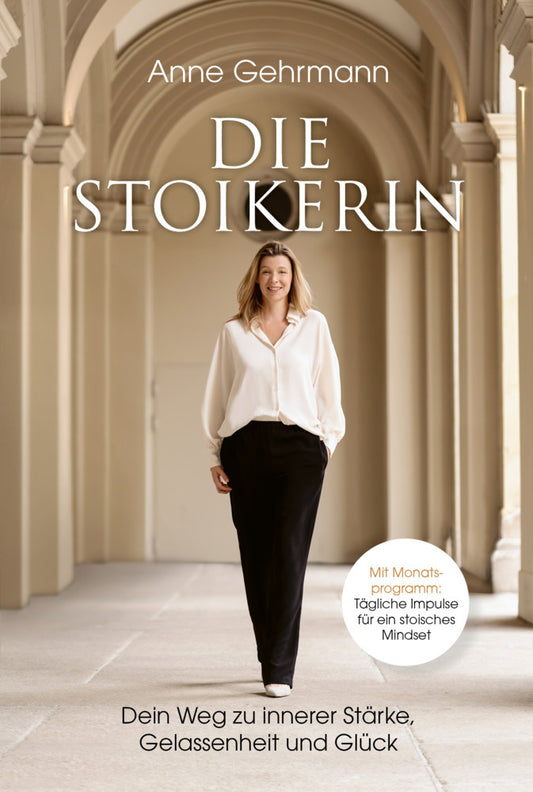 Die Stoikerin (Anne Gehrmann)