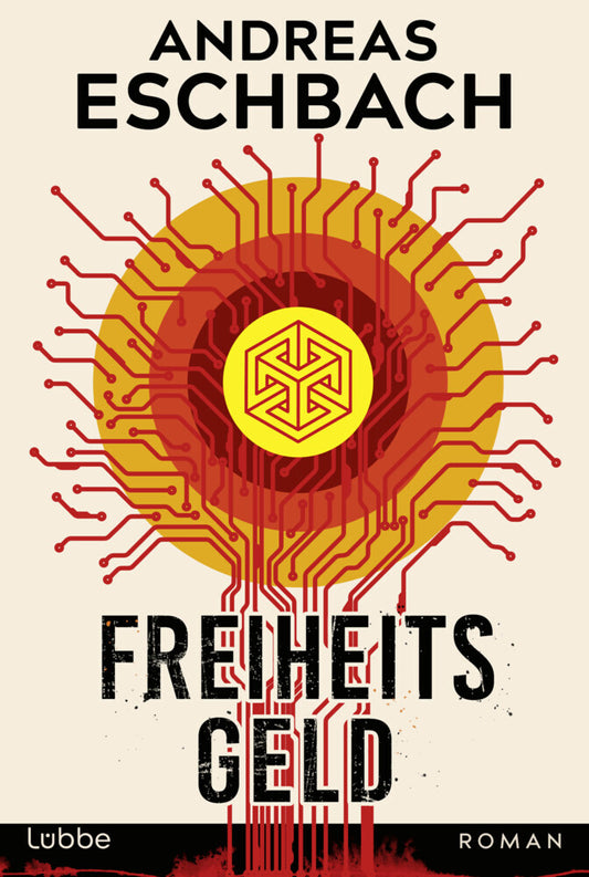 Freiheitsgeld (Andreas Eschbach)