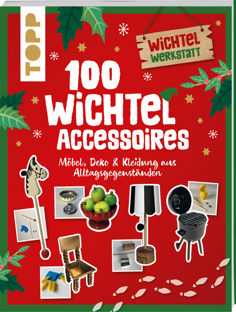 100 Wichtel-Accessoires (Nina Eckes)
