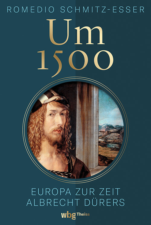 Um 1500 (Romedio Schmitz-Esser)