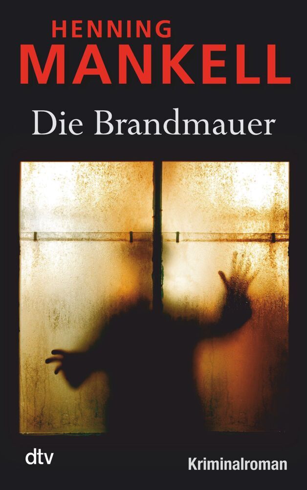 Die Brandmauer (Henning Mankell)