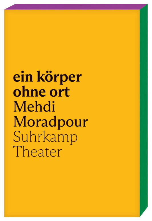 ein körper ohne ort (Mehdi Moradpour)