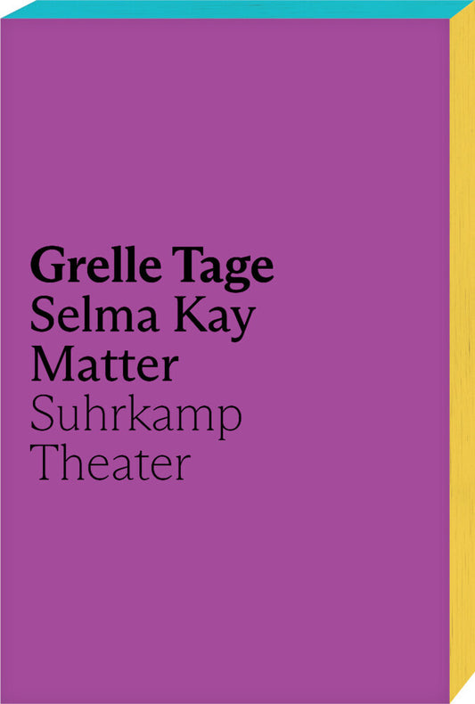 Grelle Tage (Kay Matter)