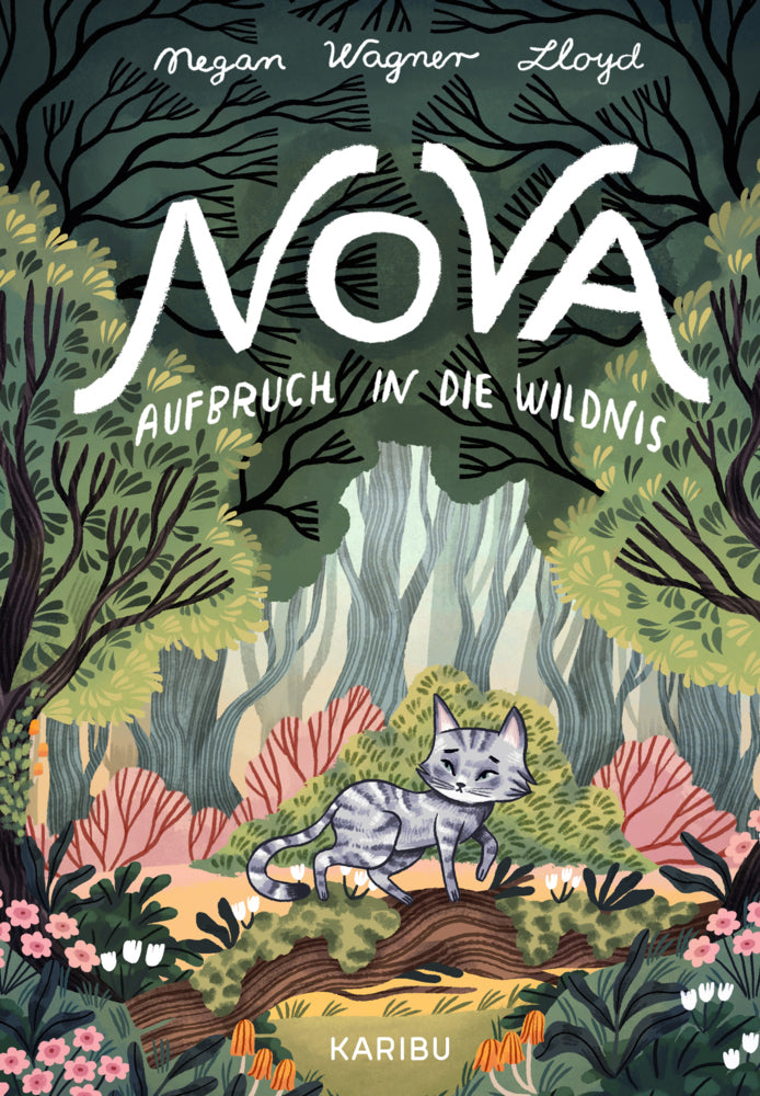 Nova - Aufbruch in die Wildnis (Megan Wagner Lloyd)