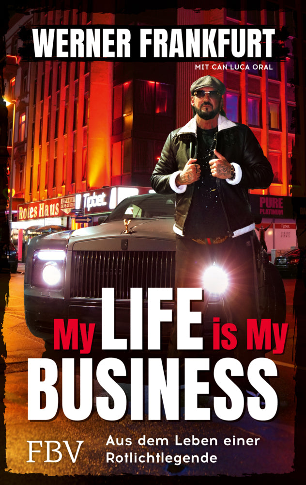 My Life is My Business (Werner Frankfurt)