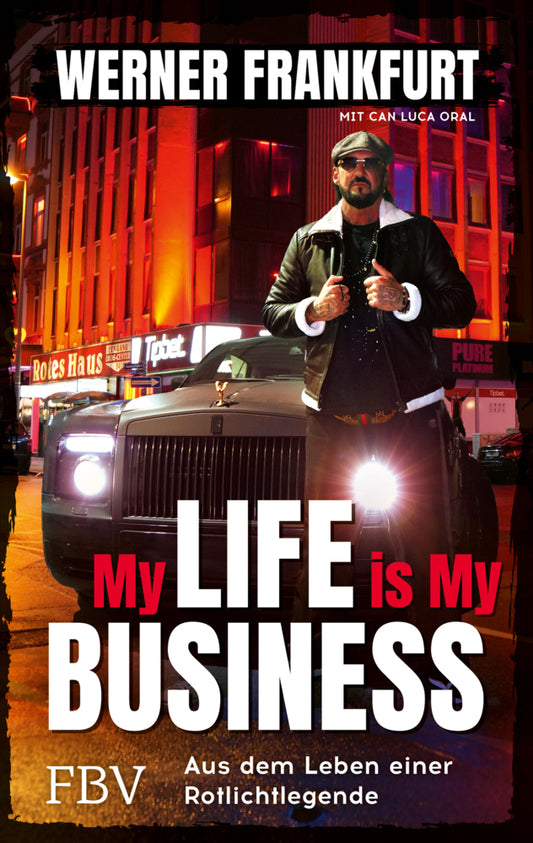 My Life is My Business (Werner Frankfurt)