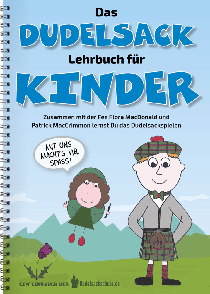 Das Dudelsack-Lehrbuch für Kinder und Erwachsene (Klinger Susy)