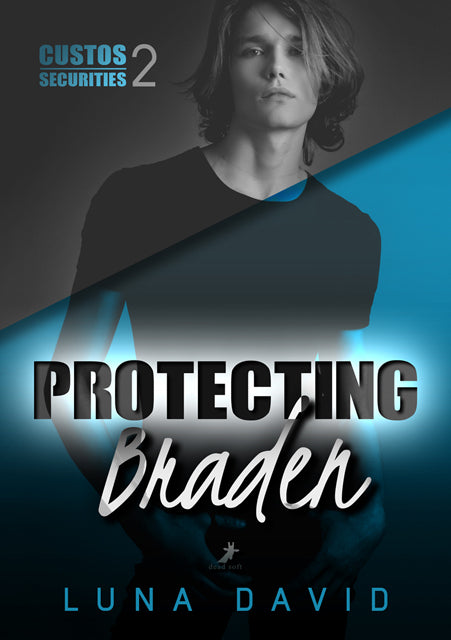 Protecting Braden (Luna David)