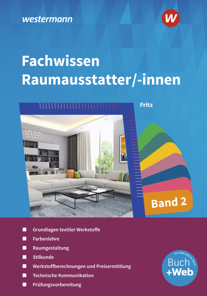 Fachwissen für Raumausstatter/-innen (Walter Fritz)