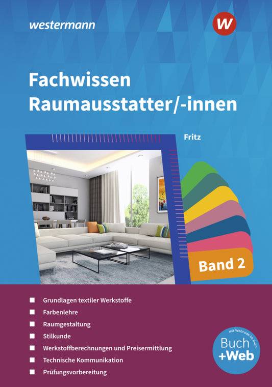 Fachwissen für Raumausstatter/-innen (Walter Fritz)
