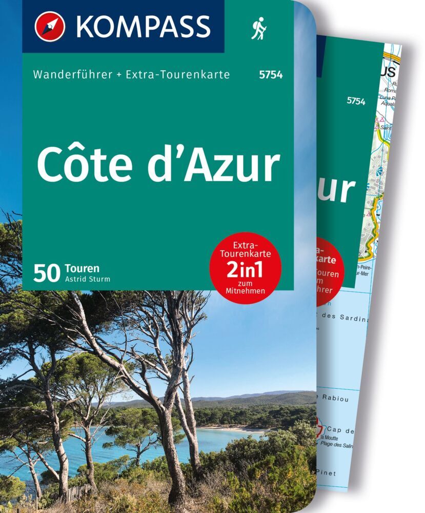KOMPASS Wanderführer Côte d'Azur, Die schönsten Küsten- und Bergwanderungen, 50 Touren mit Extra-Tourenkarte (Astrid Sturm)