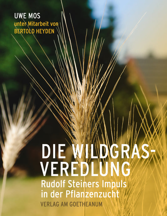 Die Wildgrasveredlung (Uwe Mos)