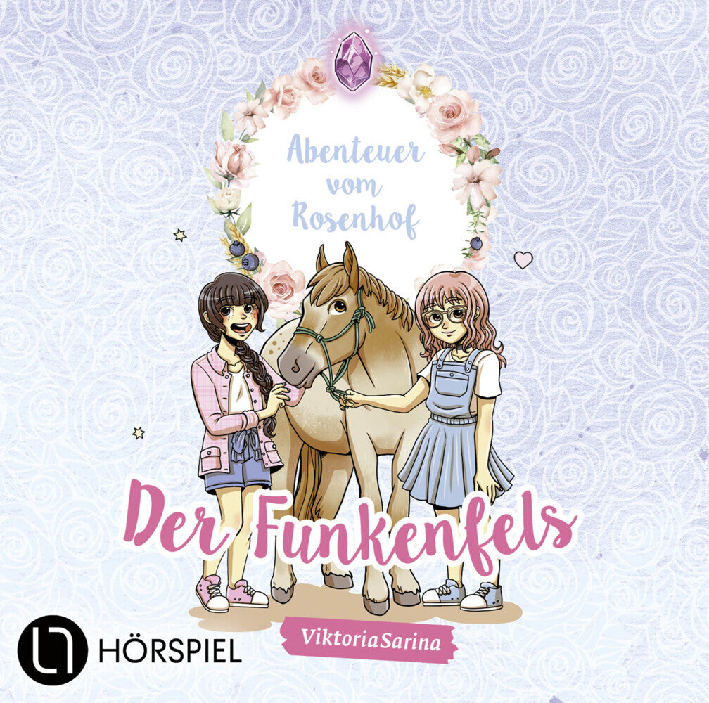 Abenteuer vom Rosenhof. Der Funkenfels, 1 Audio-CD (Viktoriasarina)