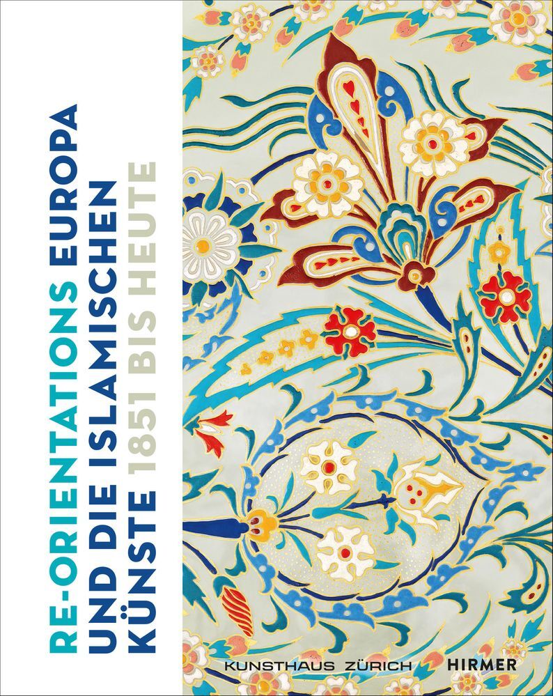 Re-Orientations (Zürcher Kunstgesellschaft / Kunsthaus Zürich)