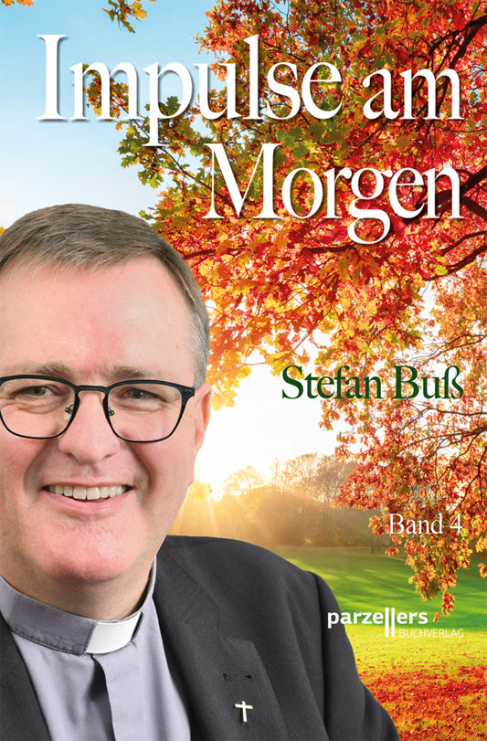 Impulse am Morgen Band 4 (Stefan Buß)