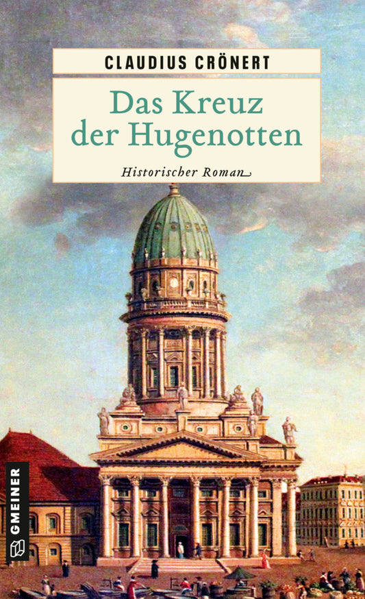 Das Kreuz der Hugenotten (Claudius Crönert)