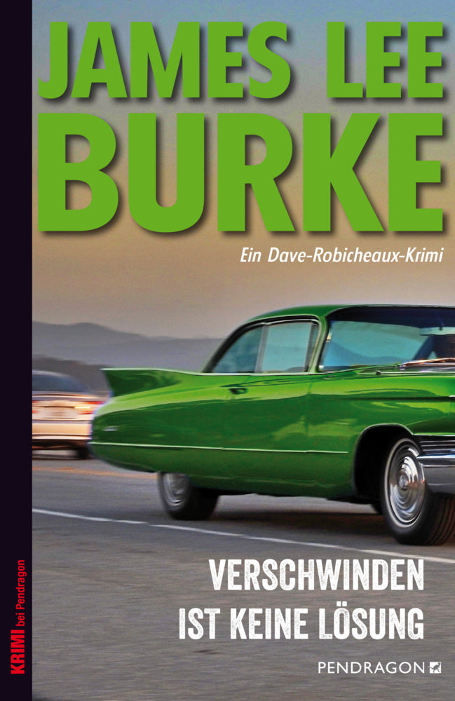 Verschwinden ist keine Lösung (James Lee Burke)