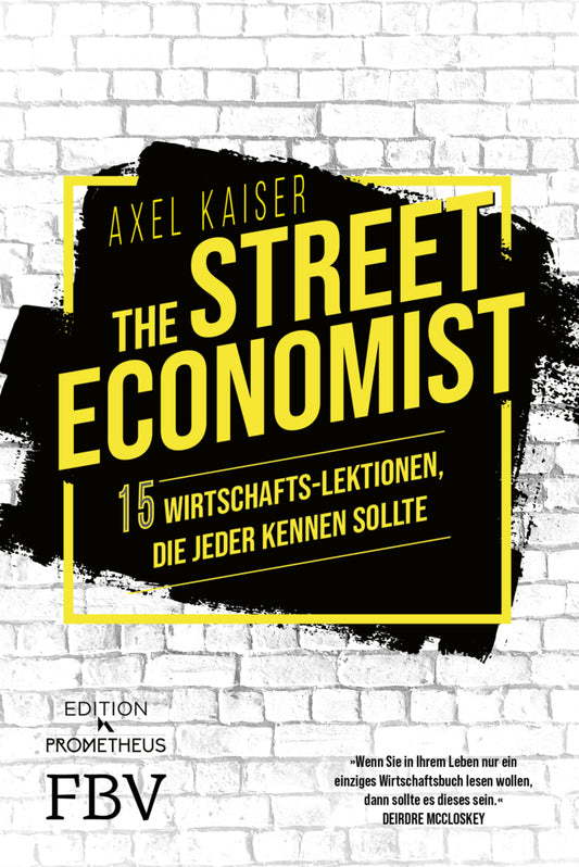 The Street Economist (Axel Kaiser)